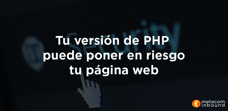 La versión de php puede afectar a la seguridad de la web