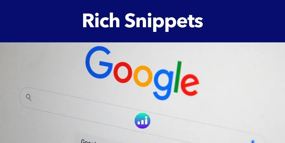 Guía completa sobre rich snippets: qué son, cómo implementarlos y su impacto en el SEO para mejorar la visibilidad online y el CTR.